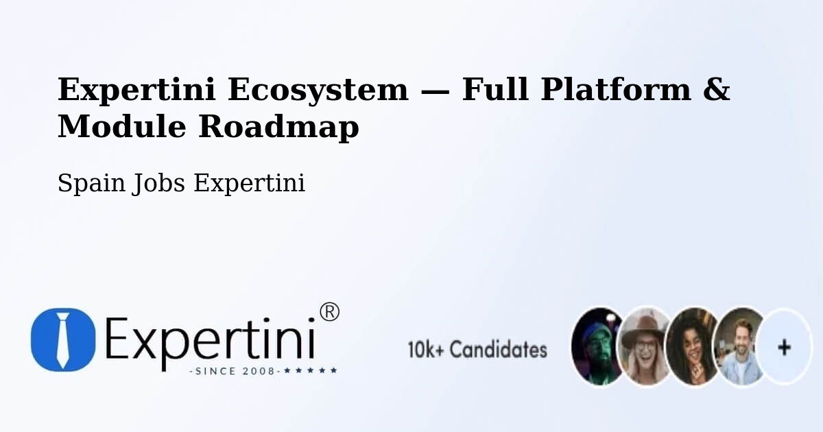 Expertini Ecosystem — Full Platform & Module Roadmap – Herrera