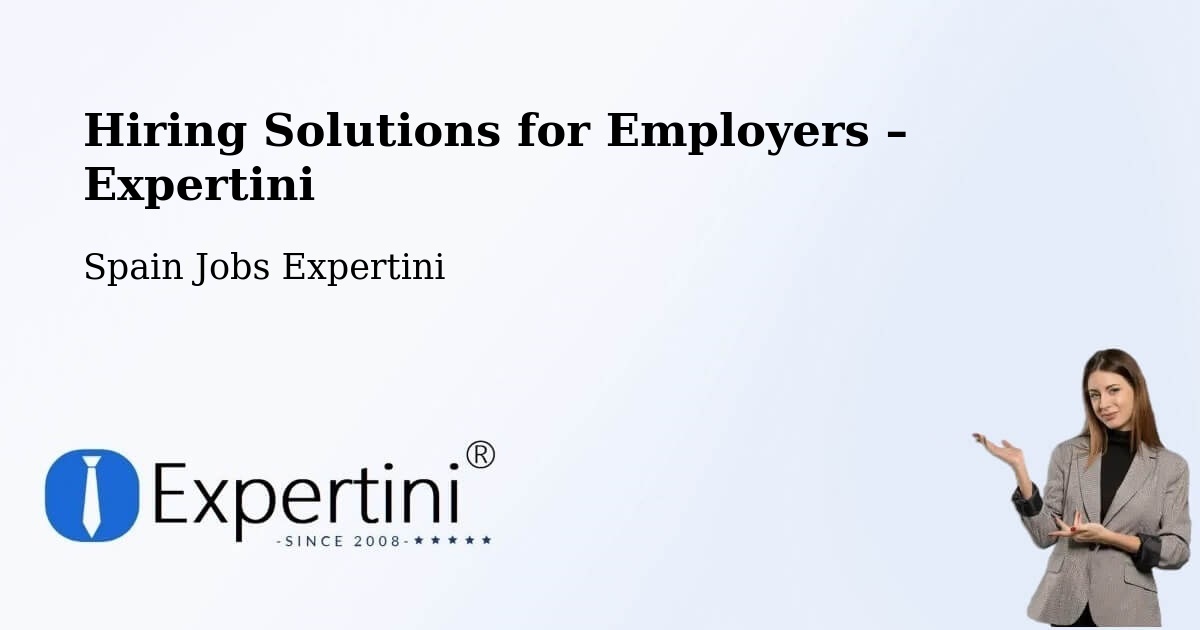 Hiring Solutions for Employers in Herrera - Herrera, Spain Jobs Expertini