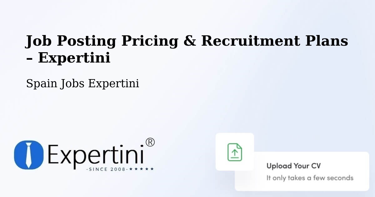 Job Posting Pricing & Recruitment Plans – Herrera - Herrera, Spain Jobs Expertini