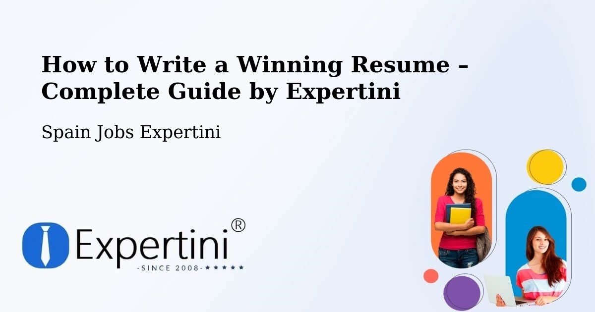 Resume Writing Guide for Job Seekers – Herrera - Herrera, Spain Jobs Expertini